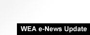 WEA e-News Update