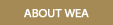 About WEA